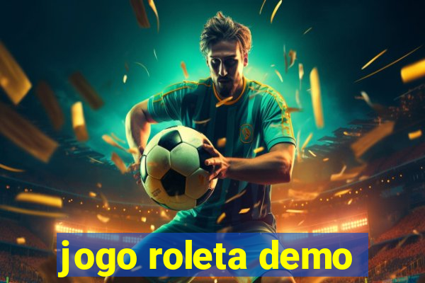 jogo roleta demo